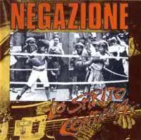 Negazione : Lo Spirito Continua